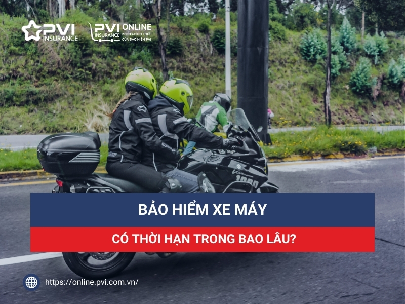 Thời hạn bảo hiểm xe máy là bao lâu sau Nghị định 67/2023?