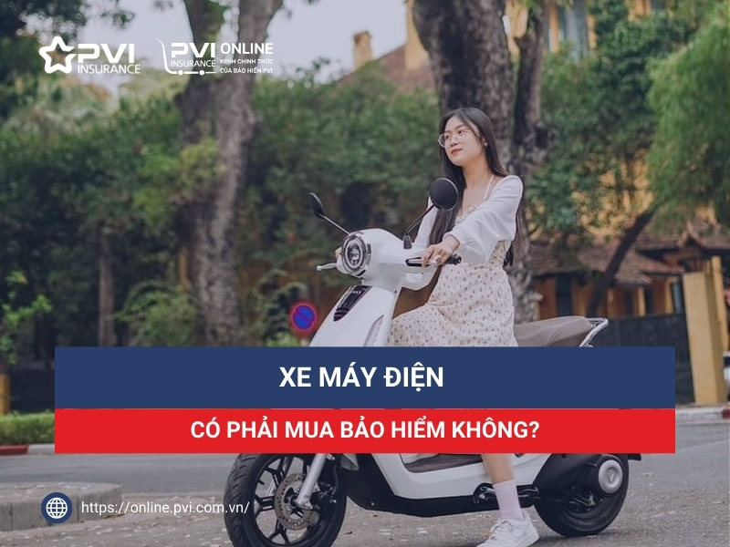 thông tin về việc mua bảo hiểm đối với xe máy điện